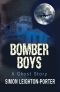 [Leighton 01] • Bomber Boys · A Ghost Story